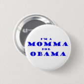 Ik ben een mama voor Obama Ronde Button 5,7 Cm (Voorkant /achterkant)