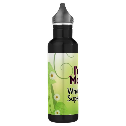 Ik ben een mama... Wat is je Superpower? Waterfles (Links)
