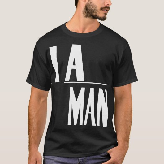 Ik ben een Man - burgerrechten T-shirt (Voorkant)