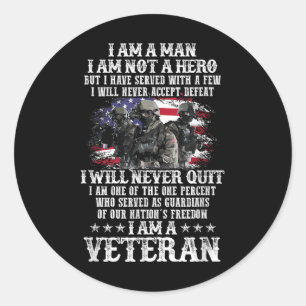 Ik ben een Man Ik ben geen held Ik ben een veteraa Ronde Sticker