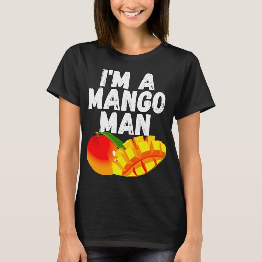 Ik ben een mango Man sappige mango liefhebber T-shirt (Voorkant)