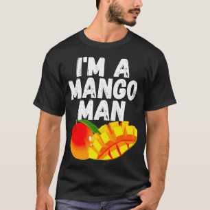 Ik ben een mango Man sappige mango liefhebber T-shirt