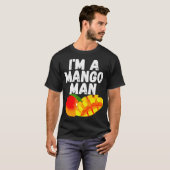 Ik ben een mango Man sappige mango liefhebber T-shirt (Voorkant volledig)