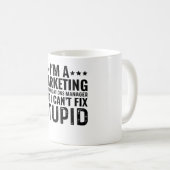 Ik ben een marketing communicatiemanager, maar dat koffiemok (Voorkant rechts)