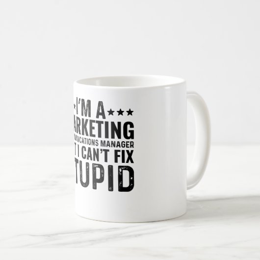 Ik ben een marketing communicatiemanager, maar dat koffiemok (Voorkant rechts)