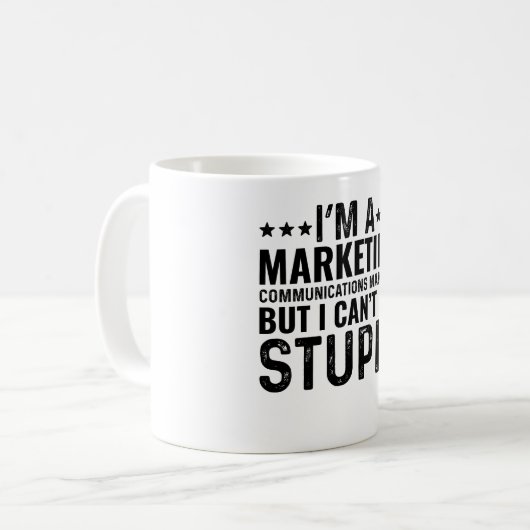 Ik ben een marketing communicatiemanager, maar dat koffiemok (Voorkant links)