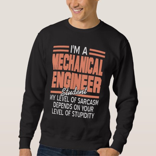 Ik ben een Mechanical Engineer Student Sarcasm Cad Trui (Voorkant)