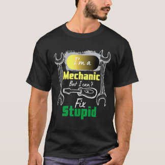 Ik ben een mechanisch, maar ik verberg een stuiten t-shirt