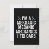 Ik ben een Mechanisch Mekanic I Fix Cars Funny Rep Bedankkaart (Voorkant)