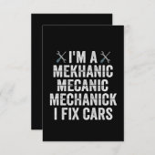 Ik ben een Mechanisch Mekanic I Fix Cars Funny Rep Bedankkaart (Voorkant / Achterkant)