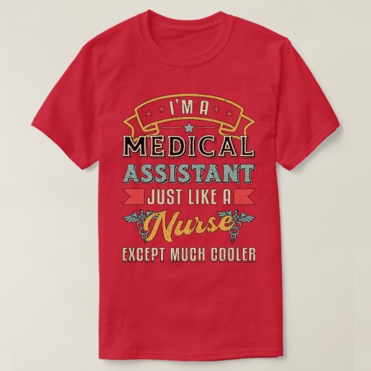 Ik ben een medisch assistent Dokter Geneeskunde Ve T-shirt (Design voorkant)