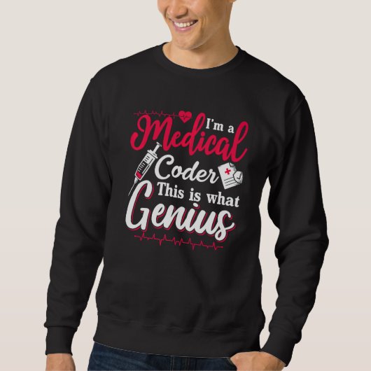 Ik ben een medisch coder. Dit is wat Genius Progra Trui (Voorkant)