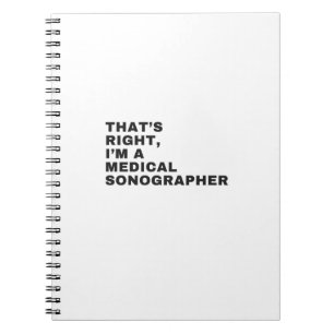 IK BEN EEN MEDISCHE SONOGRAFER NOTITIEBOEK
