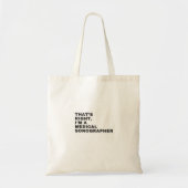 IK BEN EEN MEDISCHE SONOGRAFER TOTE BAG (Voorkant)