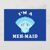 Ik ben een Meh-Maid Briefkaart (Voorkant)
