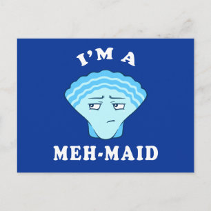 Ik ben een Meh-Maid Briefkaart