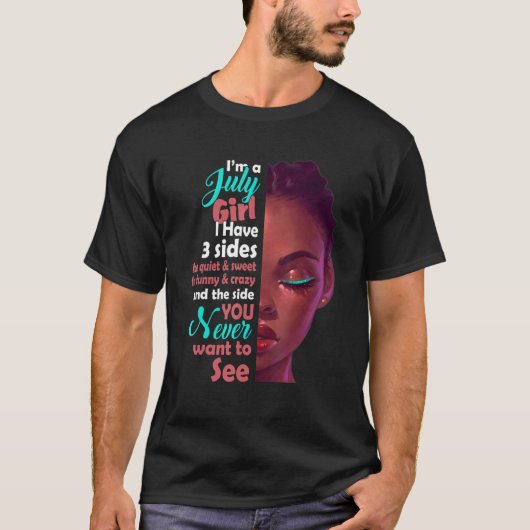 Ik ben een meisje uit juli. Ik heb 3 zides T-shirt (Voorkant)