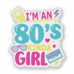Ik ben een meisje van de jaren 80 Retro stijl Sticker