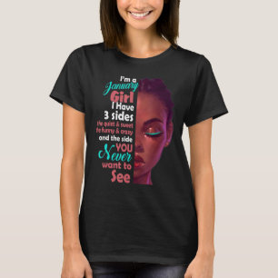 Ik ben een meisje van januari. Ik heb 3 zides T-shirt