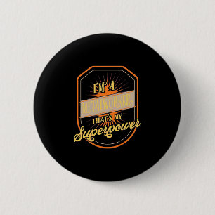Ik ben een metalarbeider ronde button 5,7 cm