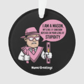 Ik Ben een Metselaar Mijn Niveau van Sarcasme Is A Ornament (voorkant)