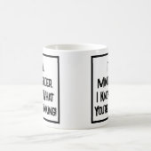 Ik ben een Mind Reader. Ik weet wat je denkt. Koffiemok (Center)