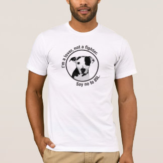 Ik ben een minnaar, geen vechter. Pitbull anti-BSL T-shirt