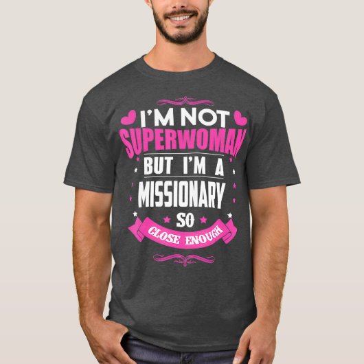 Ik ben een missionaris t-shirt (Voorkant)