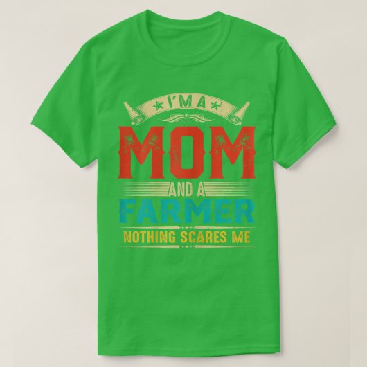 Ik ben een moeder en een boer grappige Moederdag. T-shirt (Design voorkant)