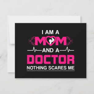 Ik ben een moeder en een dokter niets maakt me ban feestdagenkaart