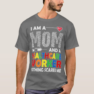 Ik ben een moeder en een gezondheidswerker, gelukk t-shirt