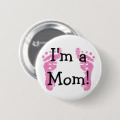 Ik ben een moeder! ronde button 5,7 cm (Voorkant /achterkant)