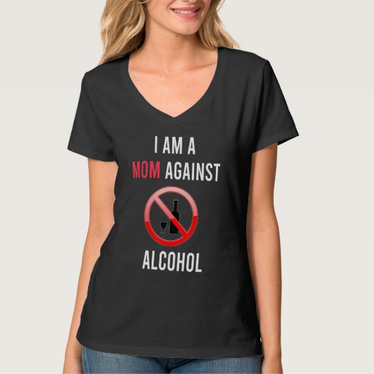 Ik ben een moeder tegen Alcohol Anti Alcohol T-shirt (Voorkant)
