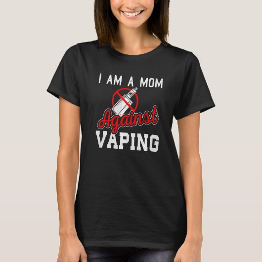 Ik ben een moeder tegen het vaping Anti Vape Campa T-shirt (Voorkant)