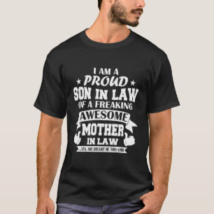 Ik ben een moedige zoon in de wet van een Geweldig T-shirt