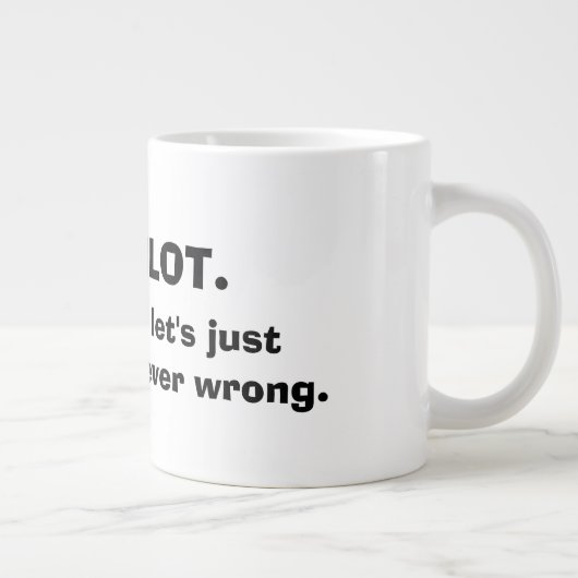 IK BEN EEN MOK VAN DE KOFFIE. (Rechts)