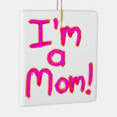 IK BEN EEN MOM! KERAMISCH ORNAMENT (Rechts)