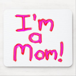 IK BEN EEN MOM! MUISMAT