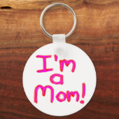 IK BEN EEN MOM! SLEUTELHANGER (Voorkant)