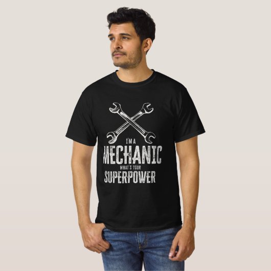 Ik ben een monteur, wat is jouw superkracht Grappi T-shirt (Voorkant volledig)