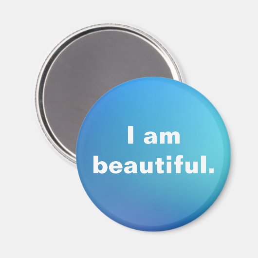 Ik ben een mooie bevestiging inspiratie Waterverf Magneet (Voorkant / Achterkant)