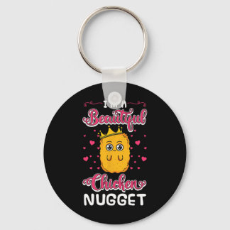 Ik ben een mooie kipnugget-fan Nuggies-liefhebber  Sleutelhanger
