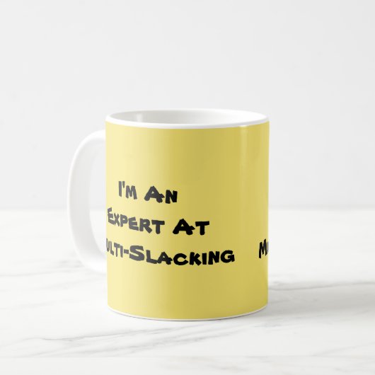 Ik ben een multi-slacker koffiemok (Voorkant links)
