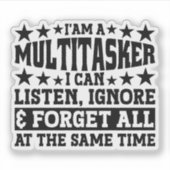 Ik ben een multitasker en kan grappige memes neger sticker (Voorkant)