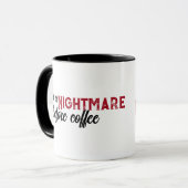 Ik ben een nachtmerrie voor koffie Halloween Spook Mok (Voorkant links)
