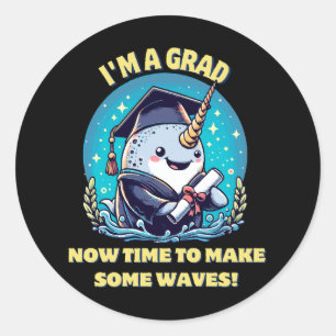 Ik ben een narwal afgestudeerd! Nu is het tijd om Ronde Sticker