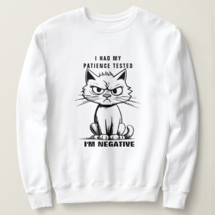 Ik ben een negatief swatshirt, Funny Cat Meme Trui