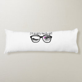 Ik ben een nerdy meisje met roze oogschaduw lichaamskussen