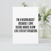 Ik ben een neuroloog omdat ik het leuk vind om gee bedankkaart (Staand voorkant)