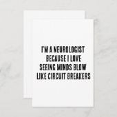 Ik ben een neuroloog omdat ik het leuk vind om gee bedankkaart (Voorkant / Achterkant)